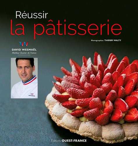 Reussir la patisserie