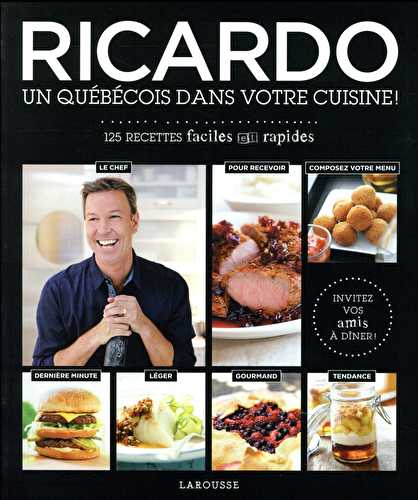 Ricardo - un québécois dans votre cuisine