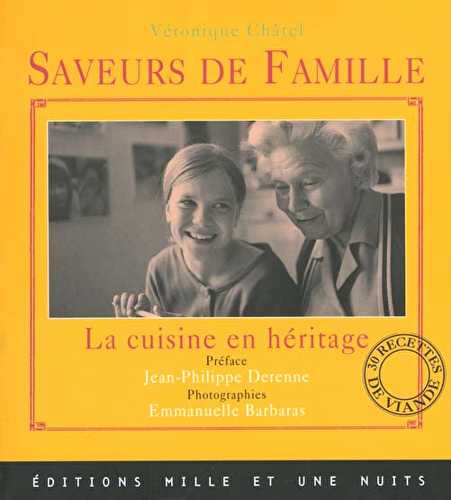 Saveurs de famille - la cuisine en héritage