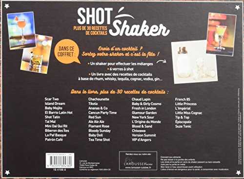 Shot shaker - plus de 30 recettes de cosktails