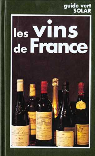 Vins de france -guide vert